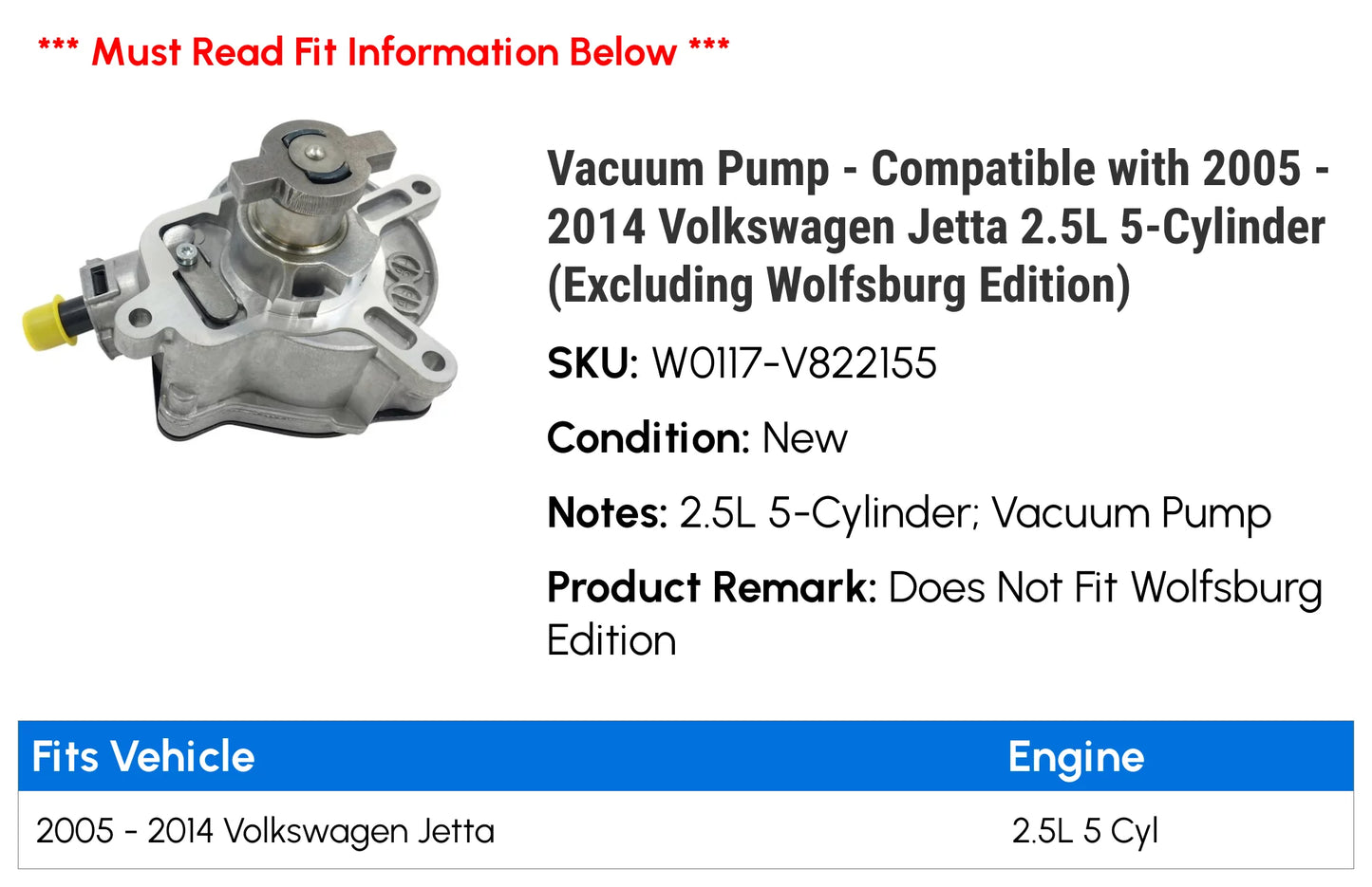 Vacuum Pump - with 2005 - 2014 Volkswagen Jetta 2.5L 5-Cylinder (Excluding Wolfsburg Edition) 2006 2007 2008 2009 2010 2011 2012 2013